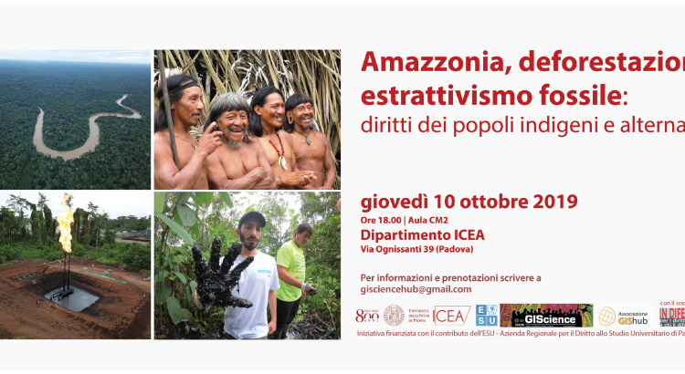 Incontro: Amazzonia, deforestazione, estrattivismo fossile: diritti dei popoli indigeni e alternative