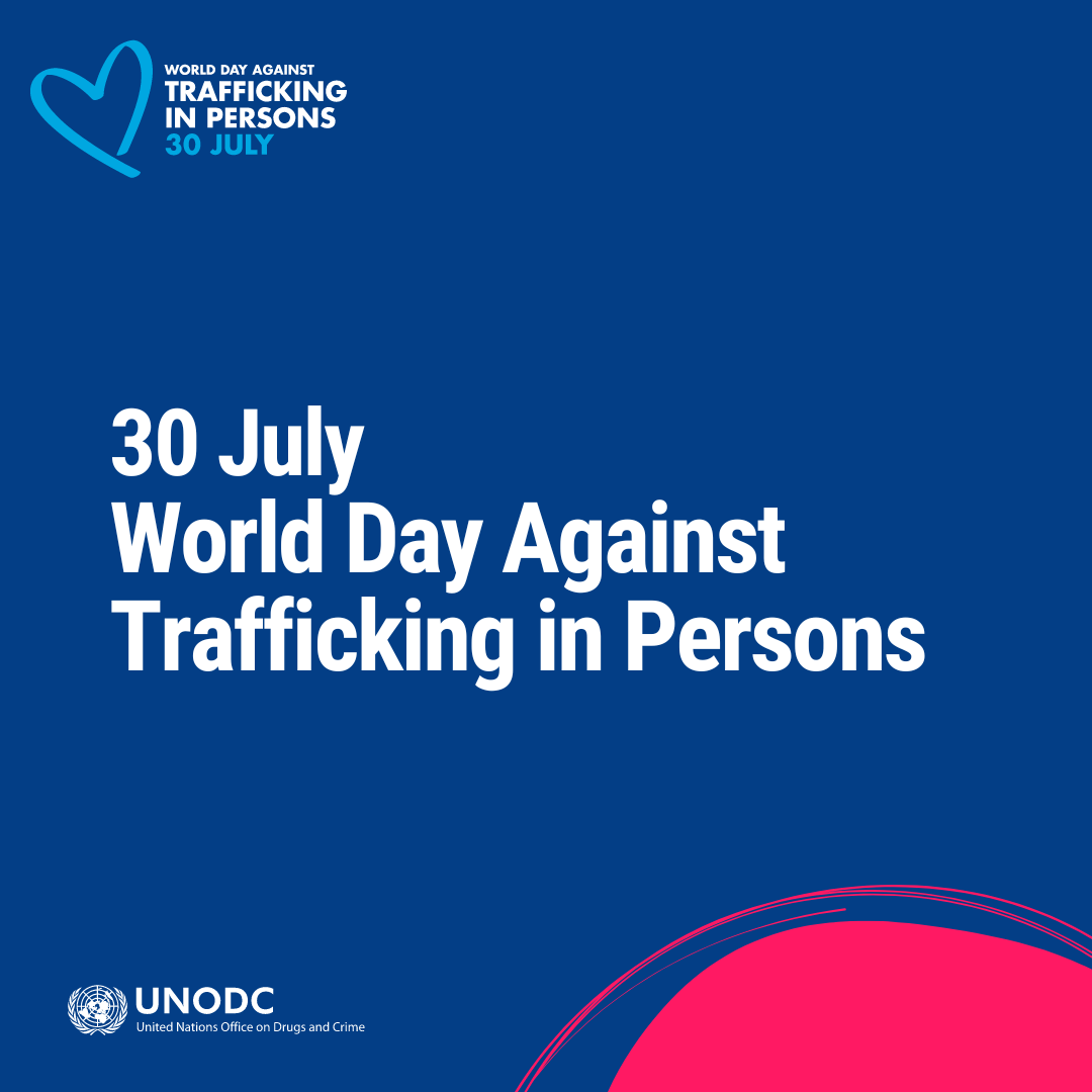 World Day against Trafficking in Persons, 30 July 2024 
