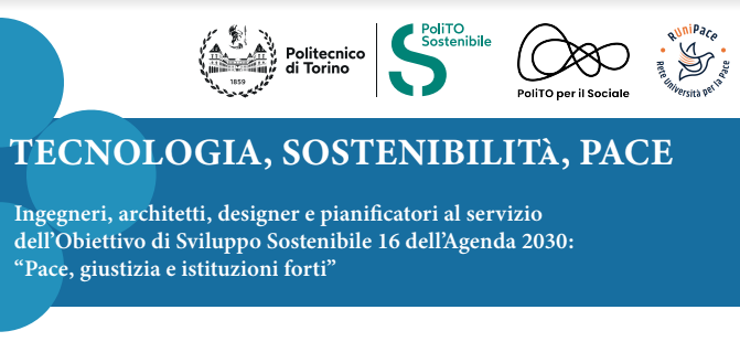 Seminario “Tecnologia, Sostenibilità, Pace” - Politecnico di Torino, 16 aprile 2024 
