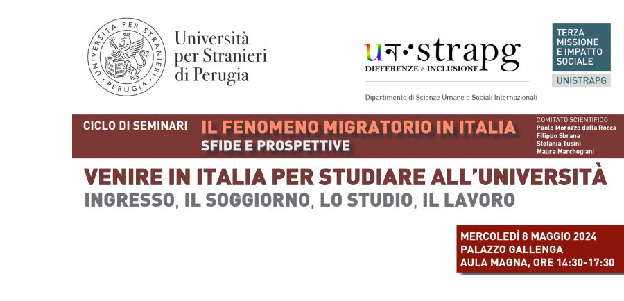 Università per Stranieri di Perugia: Seminar "Coming to Italy to Study at University. Entry, Stay, Study, Work", 8 May 2024