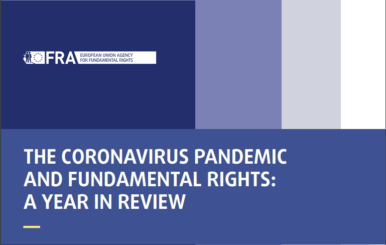 Fundamental Rights Report 2021 - The coronavirus pandemic and fundamental rights: A year in review