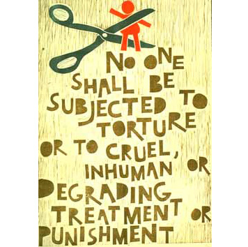 Poster con disegno e testo dell'art. 5 della dichiarazione universale dei diritti umani