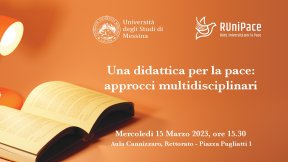 RUniPace: Università di Messina - "Una didattica per la pace: approcci multidisciplinari", 15 marzo 2023