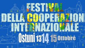 Festival della cooperazione internazionale, Ostuni 13-14-15 ottobre 2017