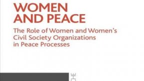 Pubblicazione del libro "Women and peace. The Role of Women and Women’s Civil Society Organizations in Peace Processes"