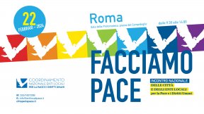 Facciamo pace: Incontro nazionale degli Enti per la Pace e i Diritti Umani, Roma 22 febbraio 2024 
