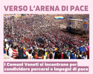 Verso l’Arena di Pace: i Comuni Veneti si incontrano per condividere percorsi e impegni di pace, 7 maggio 2024, Verona 