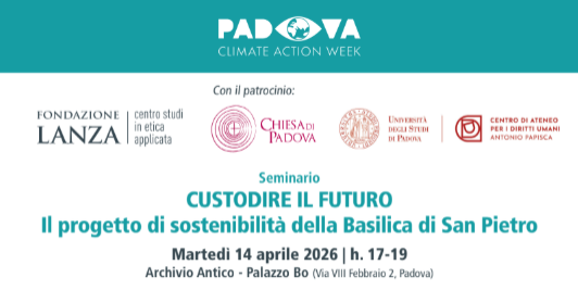 SEMINARIO - CUSTODIRE IL FUTURO
Il progetto di sostenibilit&agrave; della Basilica di San Pietro