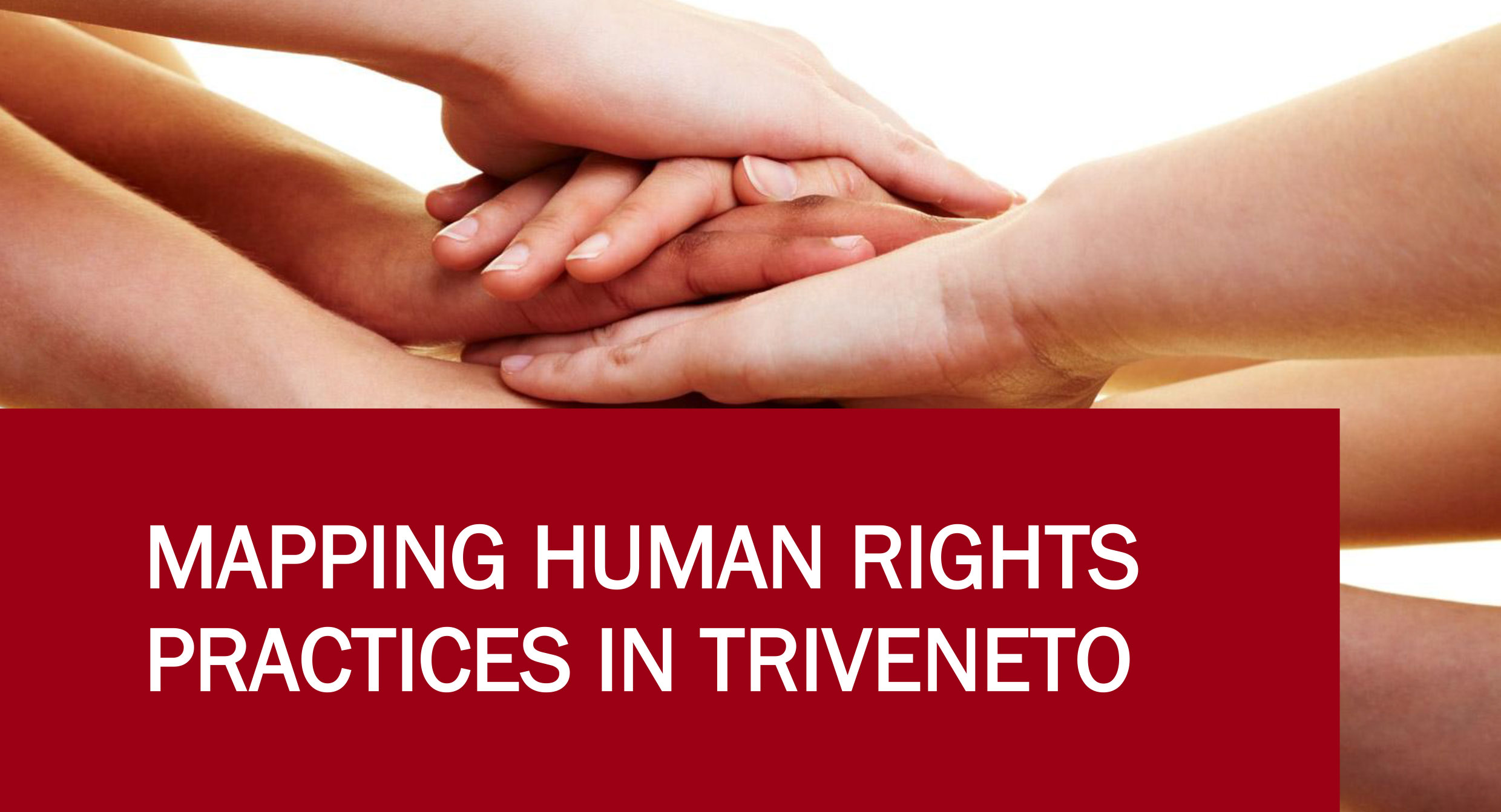 Mappare l'azione per i diritti umani nel Triveneto