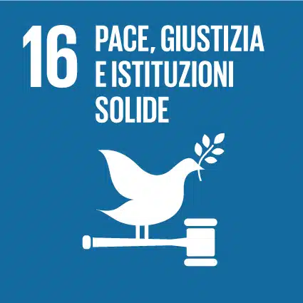 Obiettivo 16 dell'Agenda30 Pace, Giustizia e Istituzioni solide