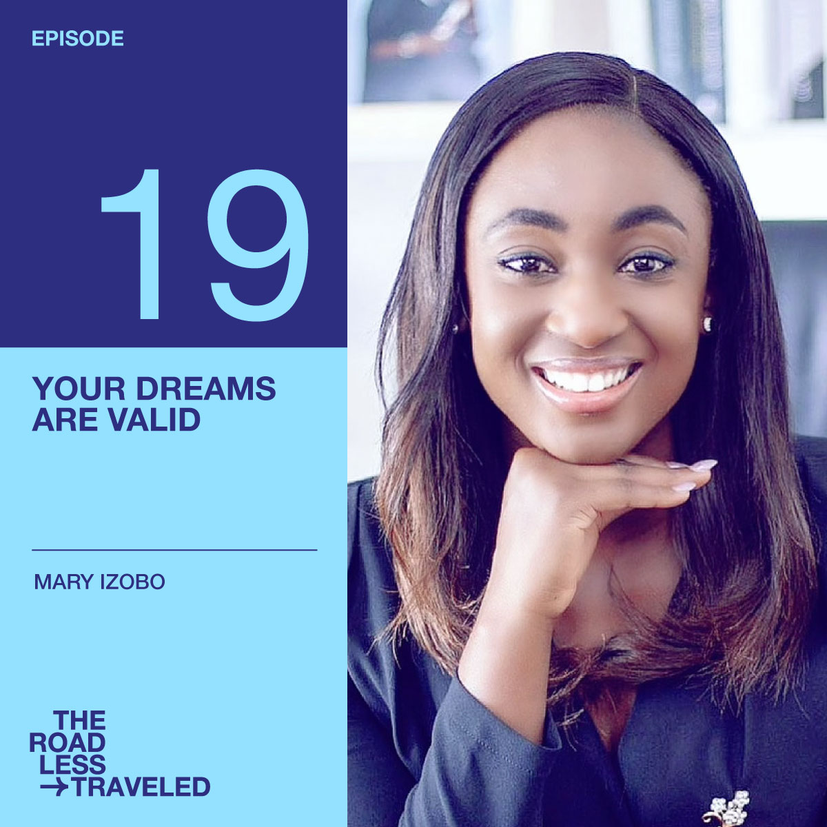 Your dreams are valid!