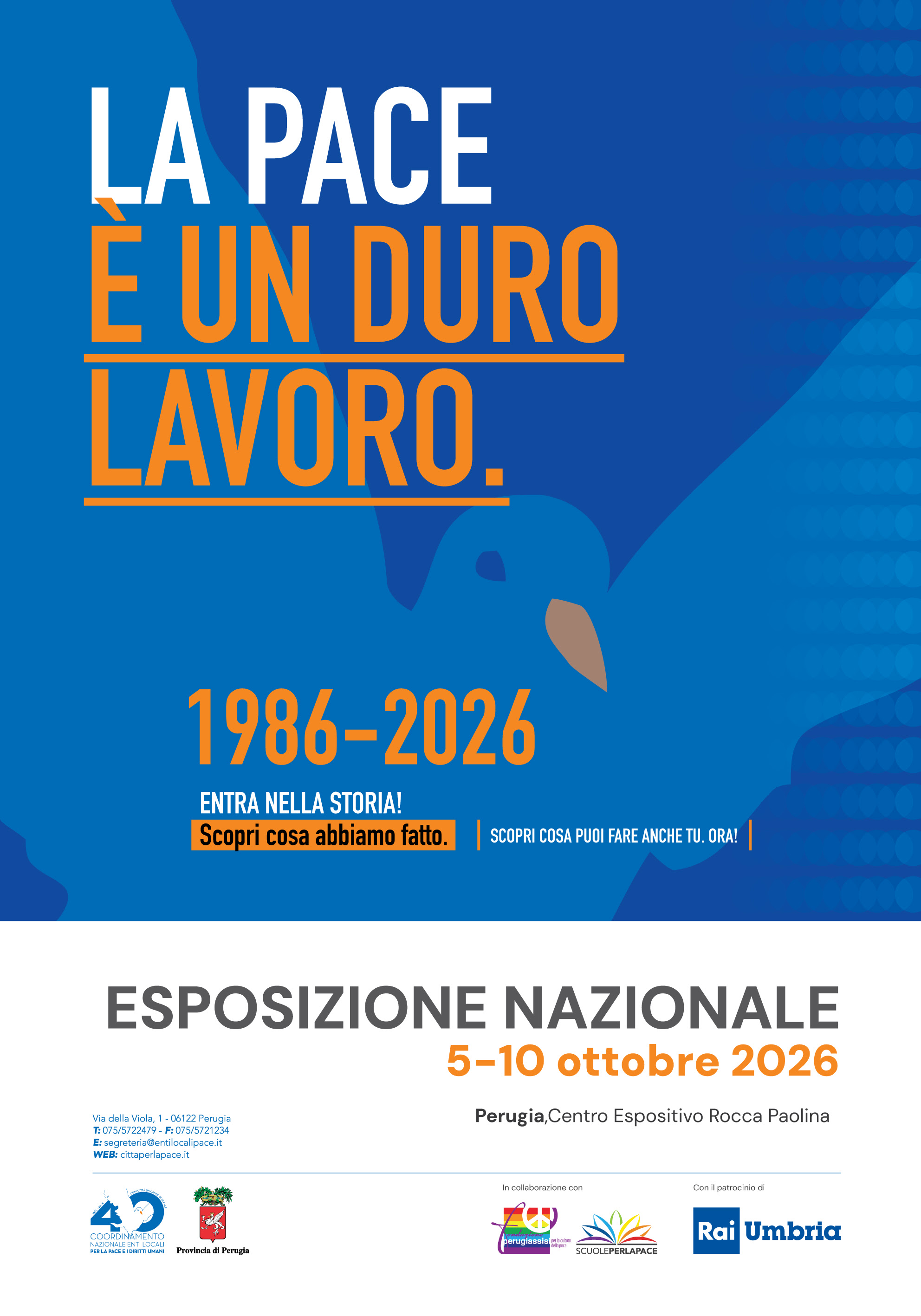 Esposizione nazionale "La pace &egrave; un duro lavoro", Perugia, 5-10 ottobre 2026