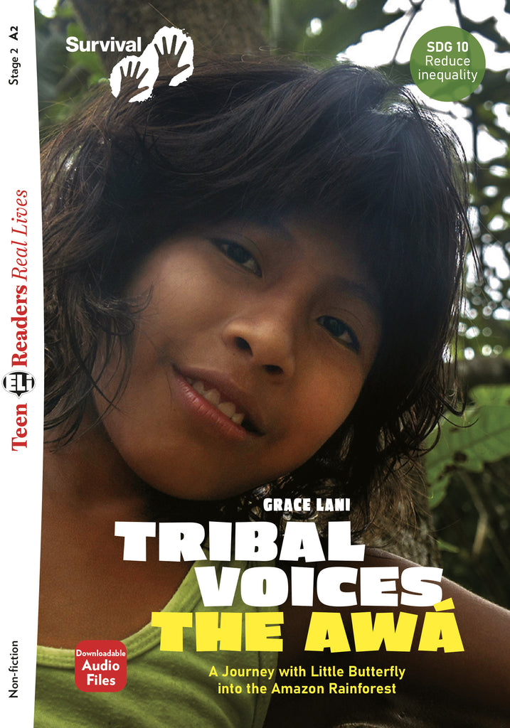 Copertina del libro “Tribal Voices: The Awá. A journey with Little Butterfly into the Amazon Rainforest” di Grace Lani, edito da Eli.