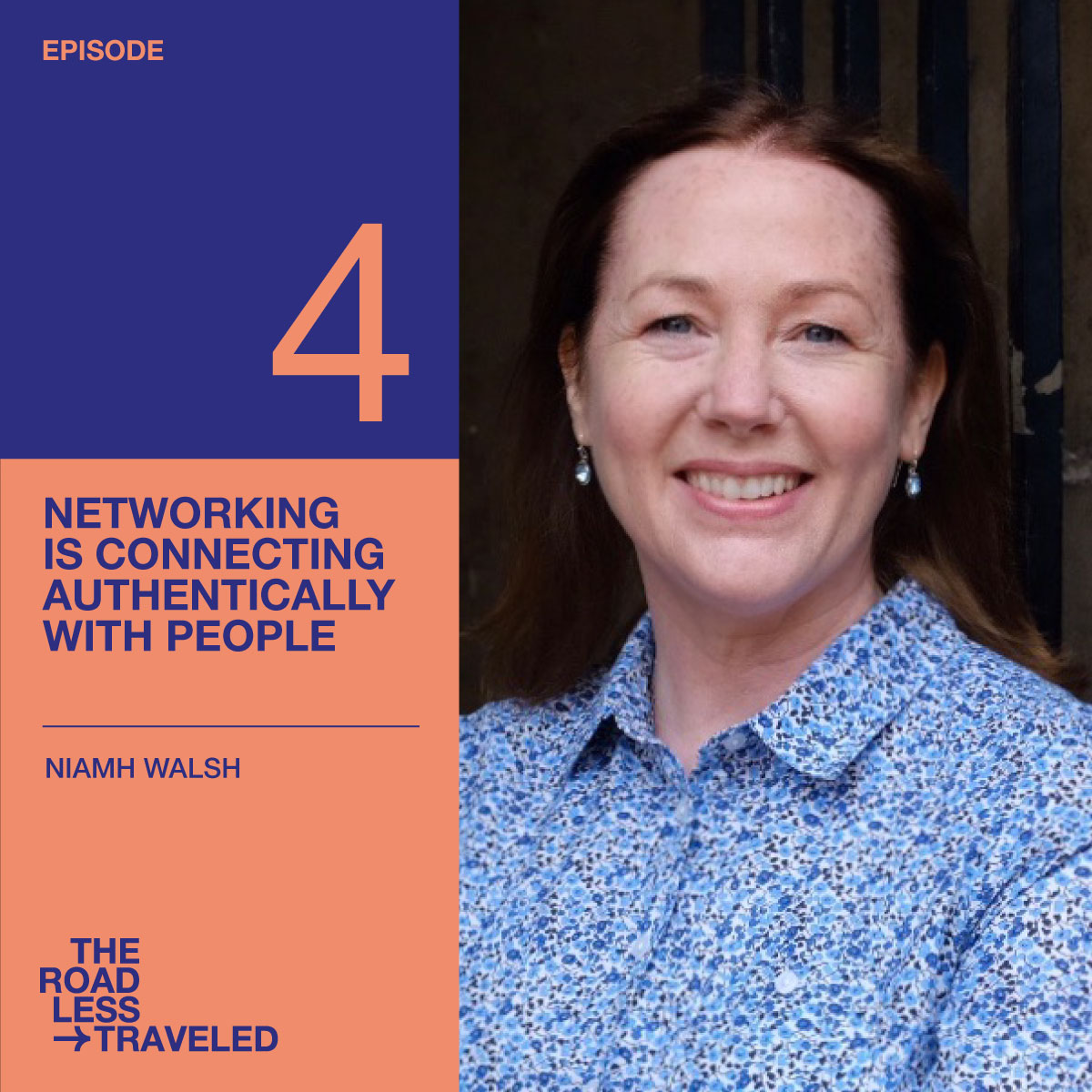 Networking is connecting authentically with people. A conversation with Niamh Walsh Networking is connecting authentically with people. A conversation with Niamh Walsh