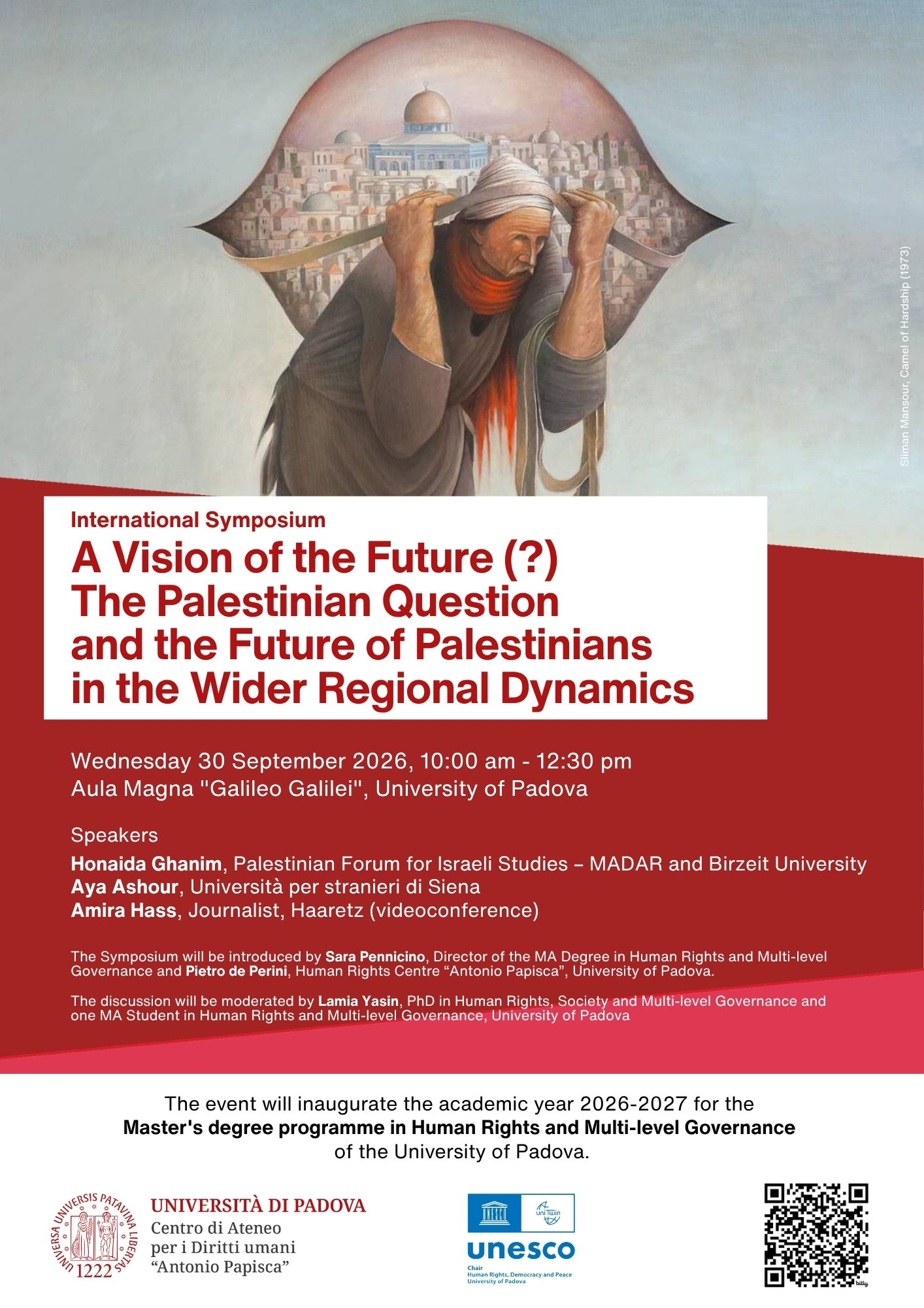 International Symposium: A Vision of the Future (?). The Palestinian Question and the Future of Palestinians in the Wider Regional Dynamics, University of Padova, 30 September 2026