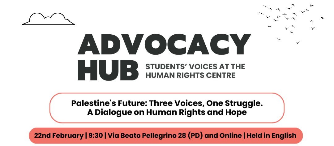 Palestine's Future: three voices, one struggle. A dialogue on Human Rights and Hope, 22 February 2025