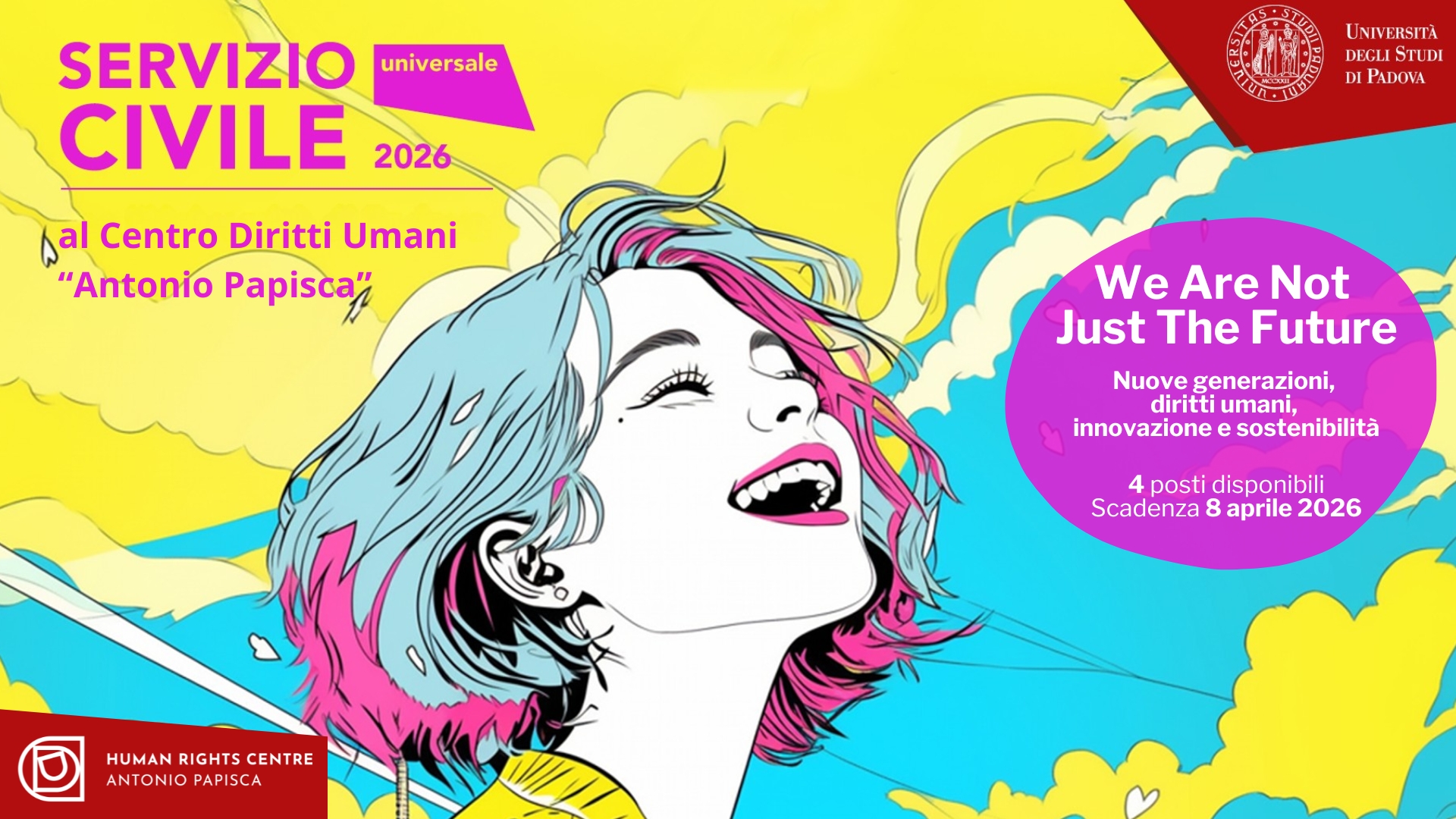 Servizio civile universale 2026 al Centro diritti umani, We Are Not  Just The Future  Nuove generazioni,  diritti umani,  innovazione e sostenibilit&agrave;